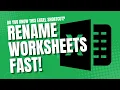 Rename Excel Spreadsheets FAST