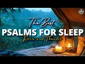 The Best Psalms to Sleep Rain and Thunder Bible Reading Psalms Bible