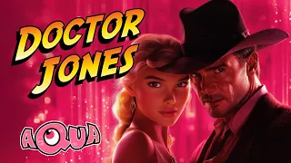 doctor jones aqua reimagined music video 
