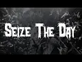 Lagu Avenged Sevenfold - Seize the Day / Lyrics
