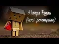 Download Lagu Hanya Rindu (versi perempuan) Andmesh kamaleng - video lirik