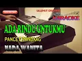 Download Lagu ADA RINDU UNTUKMU [PANCE F PONDAAG] KARAOKE VOKAL WANITA BES=DO