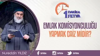 Emlak Komisyonculuğu Yapmak Caiz midir?