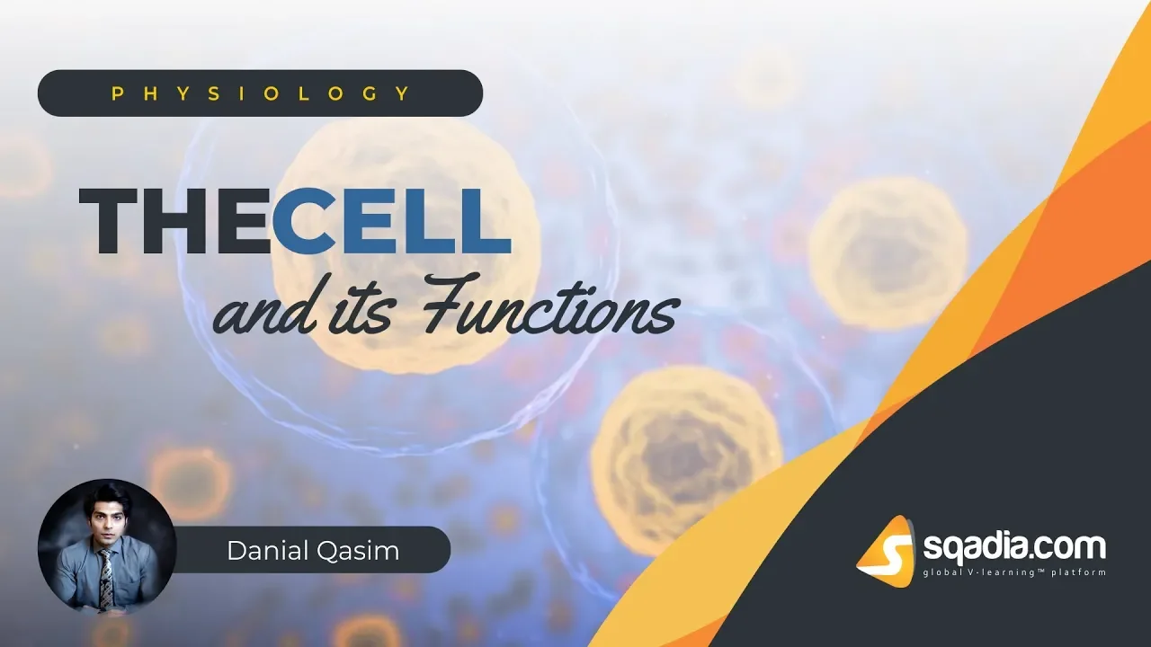 The Cell and its Functions | Medical Physiology Video Lecture | Doctors V-Learning™