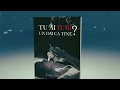 Download Lagu Tu ai iubi un om ca tine?