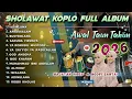 Lagu SHOLAWAT NABI KOPLO FULL ALBUM AKHIR TAHUN 2025 MENYAMBUT TAHUN BARU 2026