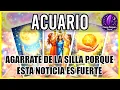 Lagu Acuario 🎁  Fortuna Sin Precedente! La Felicidad Mas Grande Jamas Vivida Llegara A Tu Hogar!  🎁