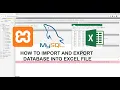 XAMPP MySql Import Excel file to database Export database to Excel file
