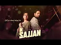 Ik Sajjan (Lyrical Video) - Sajjan Adeeb | Gurlez Akhtar | Punjabi Song 2025