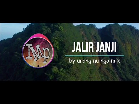 Download MP3 Dj Angklung JALIR JANJI jangan PHP (remix super santuy by imp)