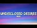 Lagu Muse - Undisclosed Desires (Lyrics)