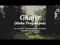 Download Lagu 40. Ghafir - Maha Pengampun | Al-Quran Terjemahan Bahasa Indonesia