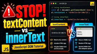 STOP Confusing textContent and innerText JavaScript DOM Tutorial