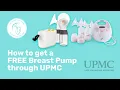 Get a FREE Breast Pump with UPMC Insurance - The Breastfeeding Shop