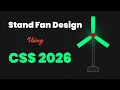 Stand Fan Using CSS Only CSS Animation Nizami Coding