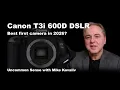 Canon T3i 600D DSLR - Best first camera in 2026