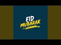 Lagu Eid Mubarak
