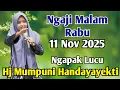 Download Lagu NGAJI MALAM RABU 11 NOV 2025 BERSAMA USTADZAH MUMPUNI HANDAYAYEKTI DARI TEMANGGUNG