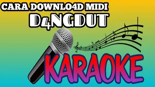 Download Cara Download Midi Dangdut Untuk Karaoke MP3