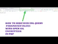 How To Hide Your URL Query Parameter Values With Open SSL Encryption In PHP Beginners