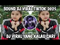 SOUND DJ TIKTOK VIRAL 2025