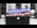 The Fascinating Life of Amy Carter President s Daughter Revealed