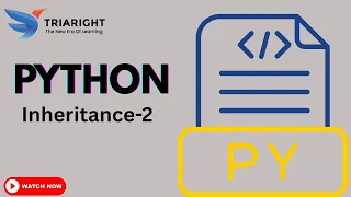 Inheritance in Python Single Multiple Multilevel Python Tutorial Chapter 17 - Part 2