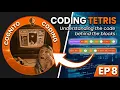 Scratch Understand the Code Behind the Blocks Retro Games Series Episode 8 Tetris