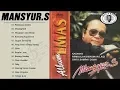 Download Lagu Mansyur.S Full Album - Dangdut Lawas Terpopuler Tahun 80-90an
