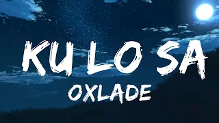 oxlade ku lo sa lyrics 