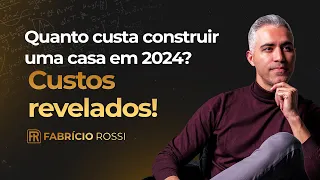 Quanto custa construir uma casa em 2024? Custos revelados
