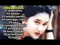 Nike Ardilla - Matahari ku Full Album  Lagu Nostalgia