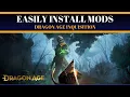 Mod Dragon Age Inquisition in 5 minutes 2026 DAI Mods