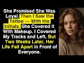 Download Lagu She Promised She Was Loyal—Then I Saw the Tattoo