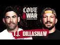 Lagu T.J. Dillashaw, the Toughest Fight of My Career | EP 3 | Love \u0026 War with Dominick Cruz