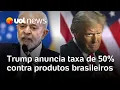 Download Lagu Trump anuncia tarifa de 50% contra todos os produtos do Brasil e cita Bolsonaro em anúncio