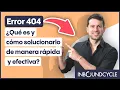 Error 404 - Que es y como solucionarlo de manera rapida y efectiva