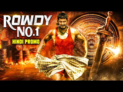 Rowdy No 1 (Hindi Promo) | Vishal | Sri Divya | Releasing On 6th Feb, 8 PM On @WAMIndiaMovies
