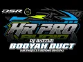 Lagu DJ BOOYAH DUCT HR PRO AUDIO JOMBANG FT HENDRO BINTANG