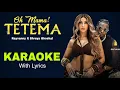 Download Lagu Oh Mama! Tetema | Karaoke ( Karaoke with Lyrics/English Translation)- Shreya Ghoshal, Rayvanny