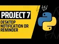 Desktop Notification Project Make on Python