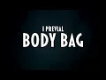 I Prevail - Body Bag (Lyric Video)