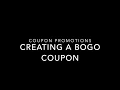 BigCommerce Coupon Promotions Creating a BOGO Buy One Get One Coupon Free Gift with Coupon