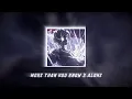 Download Lagu Dj More Than You Know x Alone - Slowed - Reverb
