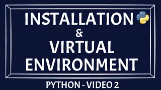 Creating Virtualenv For Python Python Installation Steps