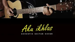 Download Aku Ikhlas - Aftershine Ft Damara De (Akustik Gitar Cover) MP3