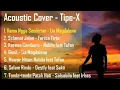 Lagu Kenangan Akustik Enak Buat Santai Tipe -X