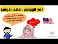 Panggilan ke orang malaysia yang sopan #cultureshockinmalaysia