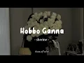 Hobbo Ganna - Sherine | Lyrics Arabic + Latin + Terjemahan | حبه جنة - شيرين