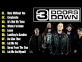 Download Lagu 3 Doors Down Greatest Hits Full Album 2025 - Best Of 3 Doors Down || Here Without You, Kryptonite